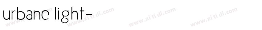 urbane light字体转换